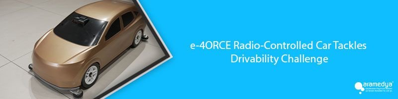 e-4ORCE Radio-Controlled Car Tackles Drivability Challenge