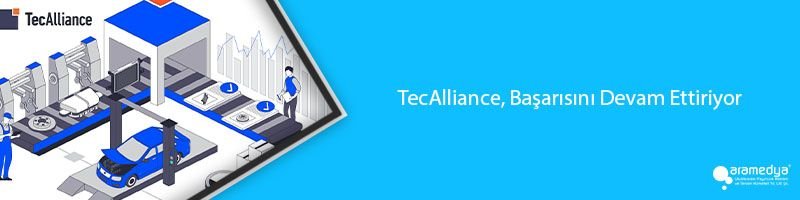 TecAlliance, Başarısını Devam Ettiriyor
